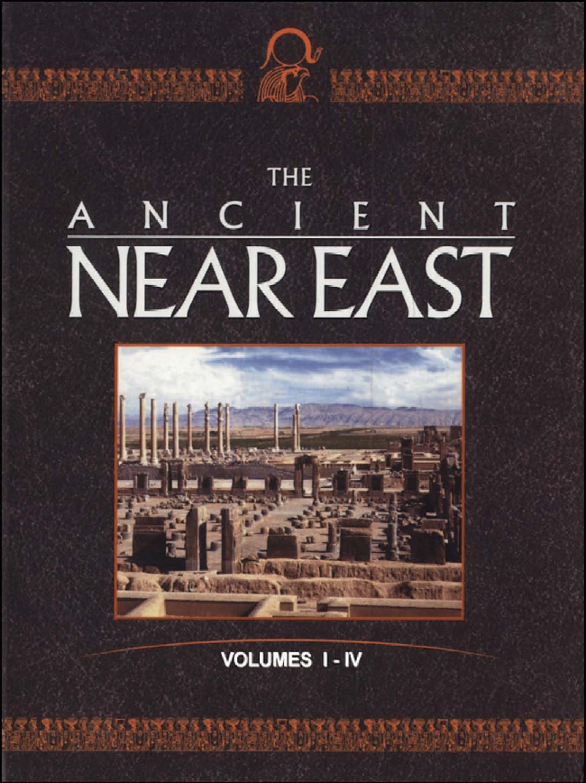 The Ancient Near East an encyclopedia for students
