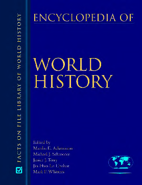 Encyclopedia of world history. Vol. 2, The expanding world 600 C.E. to 1450