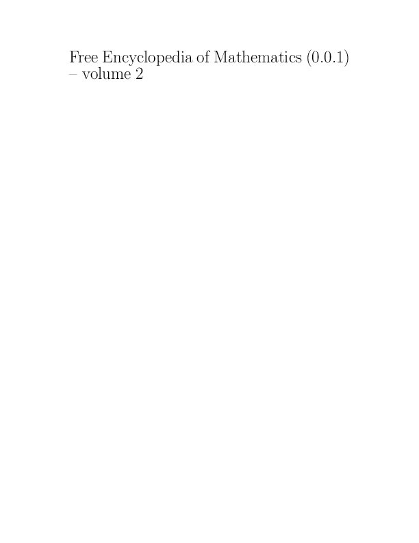 Free Encyclopedia of Mathematics. Vol. 2
