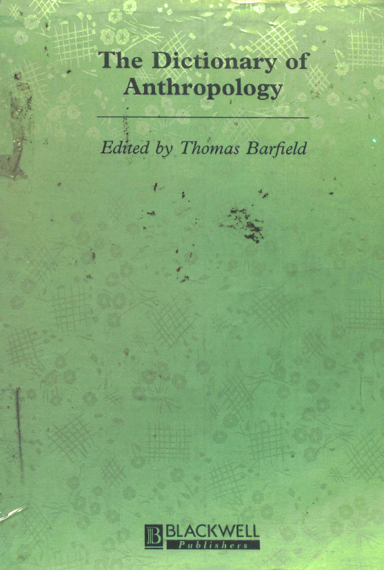 The dictionary of anthropology