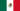 Bandera de Mexico Bandera de Mexico