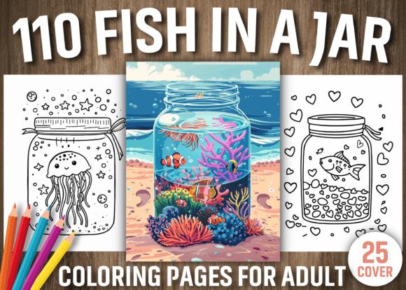 Fish In A Jar Coloring Pages for Adults featuring jellyfish, aquarium, and heart designs