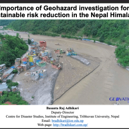Importance of Geo hazard investigation for sustainable risk reduction in the Nepal Himalaya
