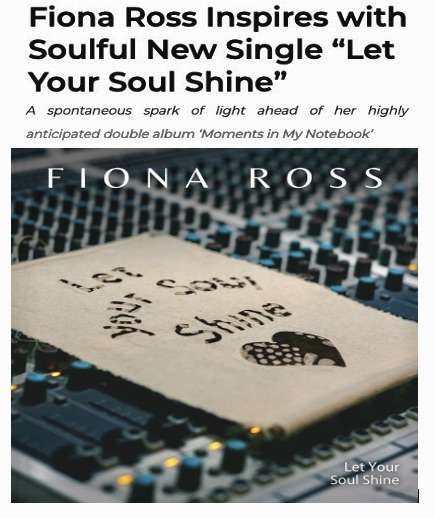 Screenshot of Fiona Ross Inspires with Soulful New Single “Let Your Soul Shine” by SONO