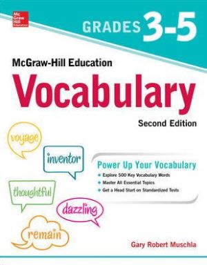 McGraw-Hill Education Vocabulary Grades 3-5, 2e