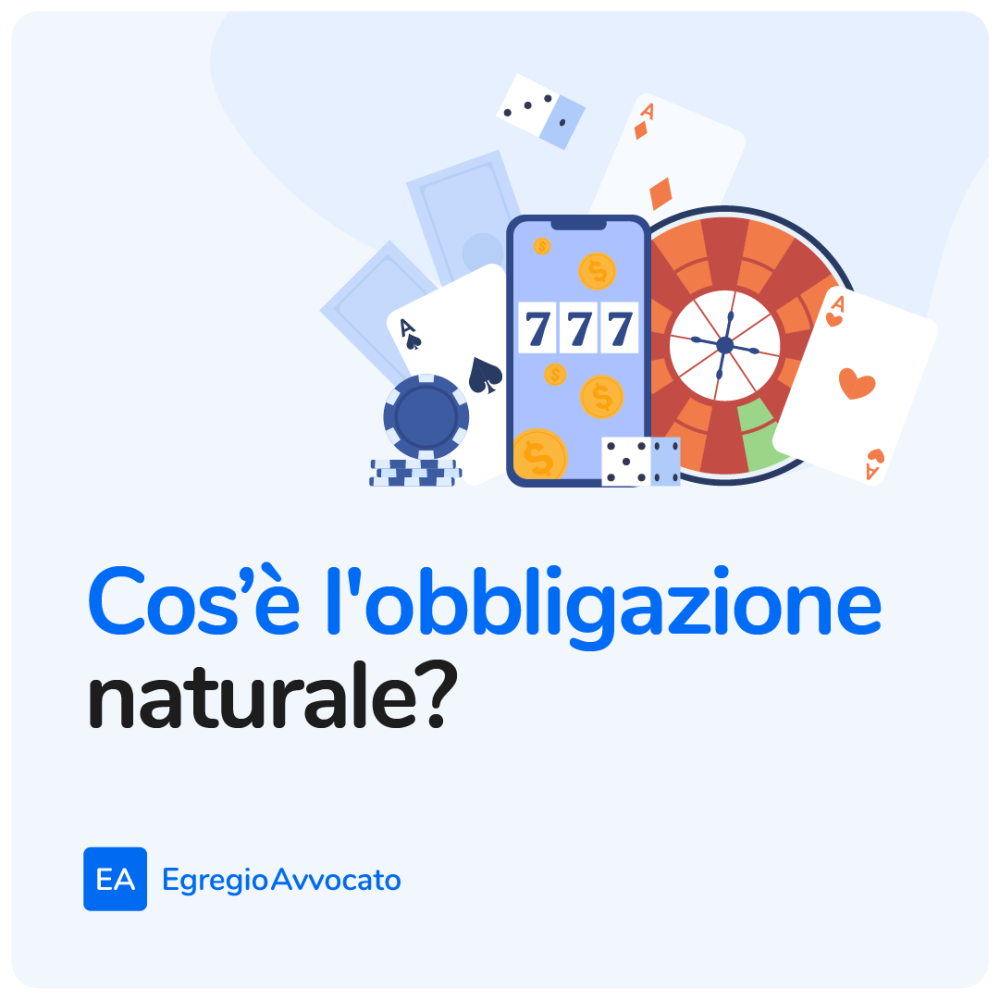 Cosa è l’obbligazione naturale? | Egregio Avvocato