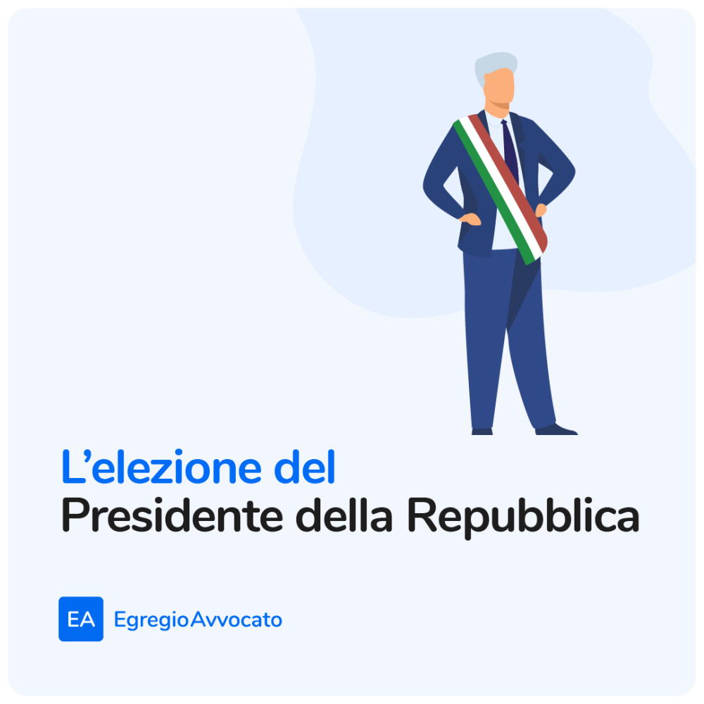 L’elezione del Presidente della Repubblica | Egregio Avvocato