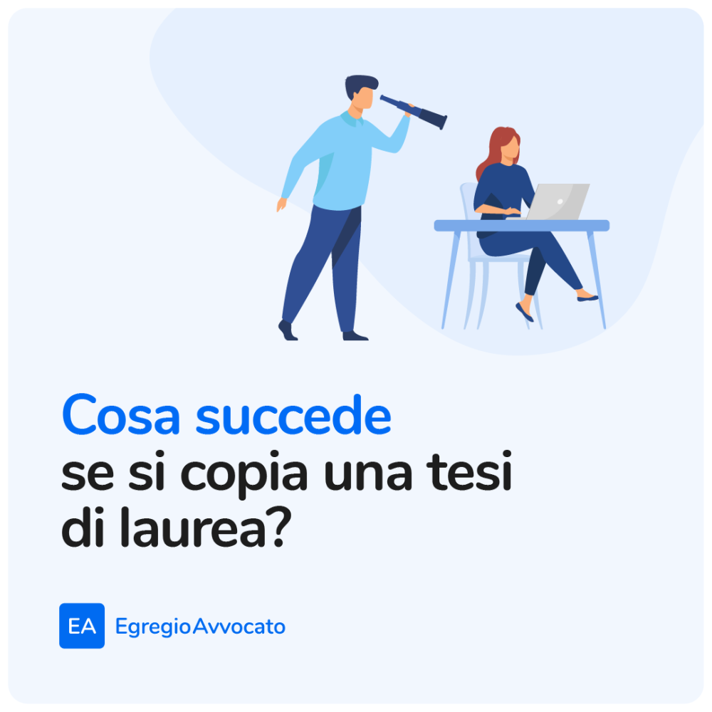 Che succede se si copia una tesi di laurea? | Egregio Avvocato