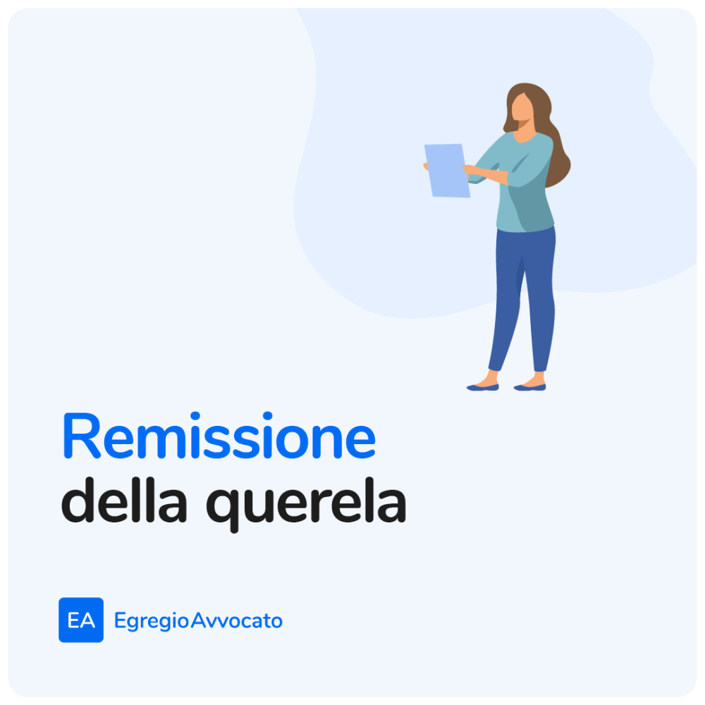 Remissione della querela | Egregio Avvocato