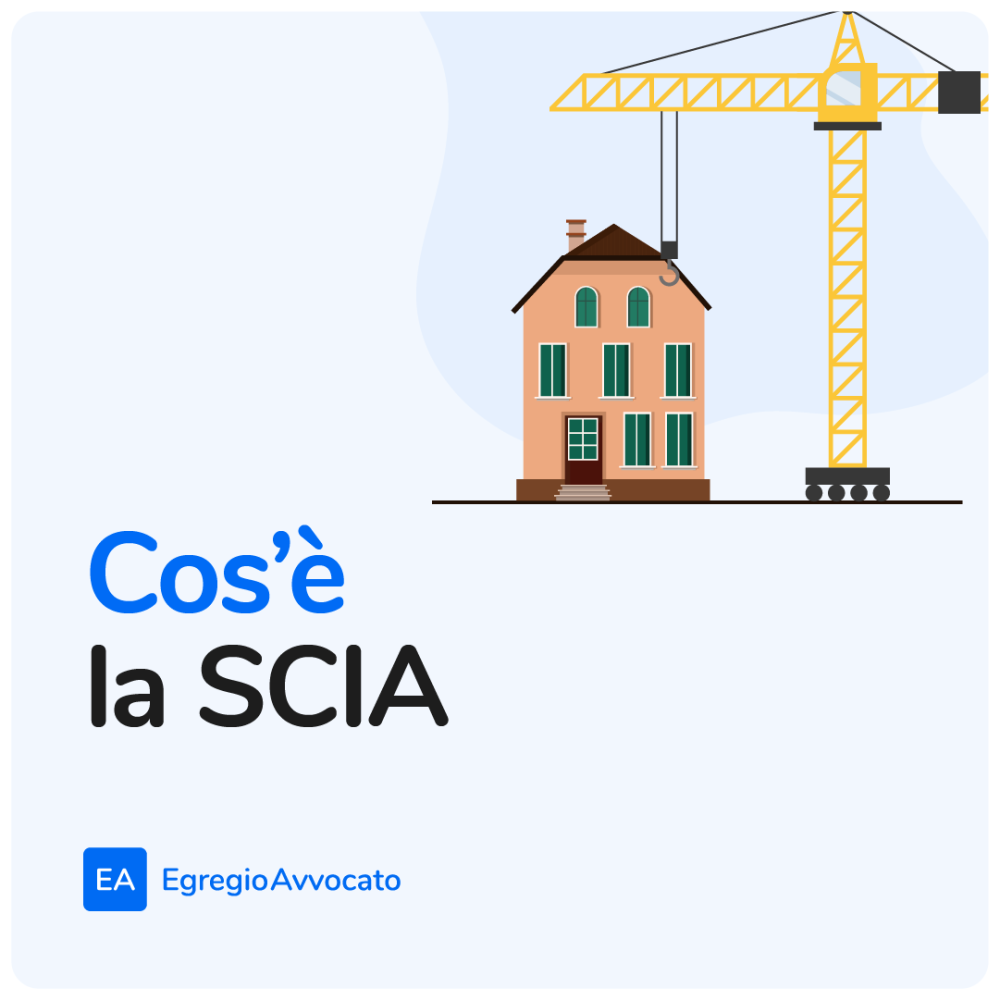 Cos'è la SCIA? | Egregio Avvocato