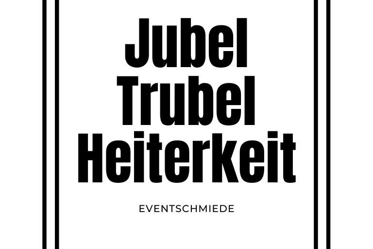 Jubel Trubel Heiterkeit - Eventschmiede - Wedding Planer in Soest