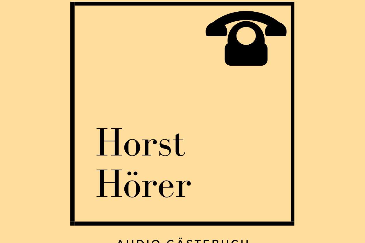 HORST HÖERER Audiogästebuch DAS Original - Unterhaltung in Traun