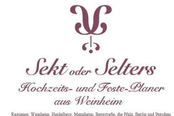 Sekt oder Selters Hochzeits- und Feste-Planer - Wedding Planer in Weinheim