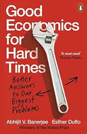 Good Economics for Hard Times