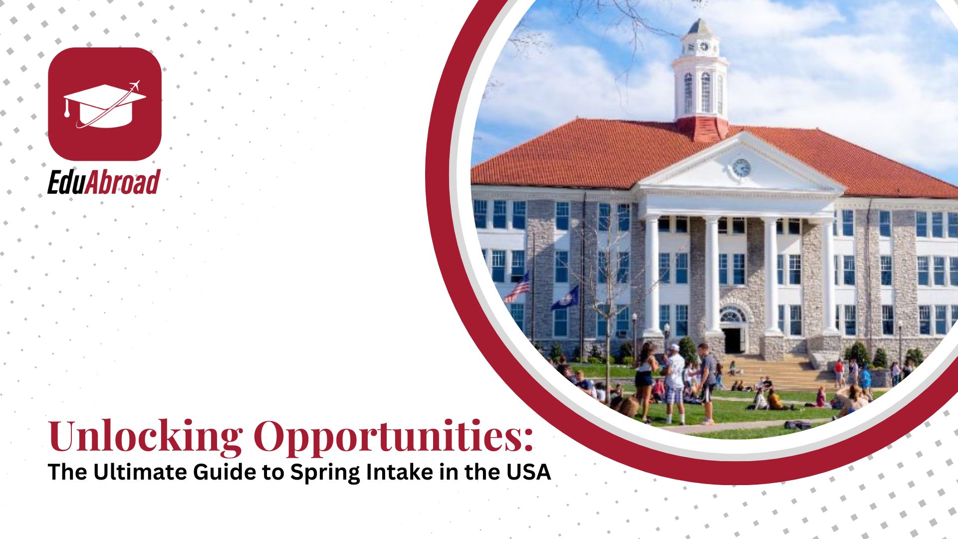 Unlocking Opportunities: The Ultimate Guide to Spring Intake in the USA