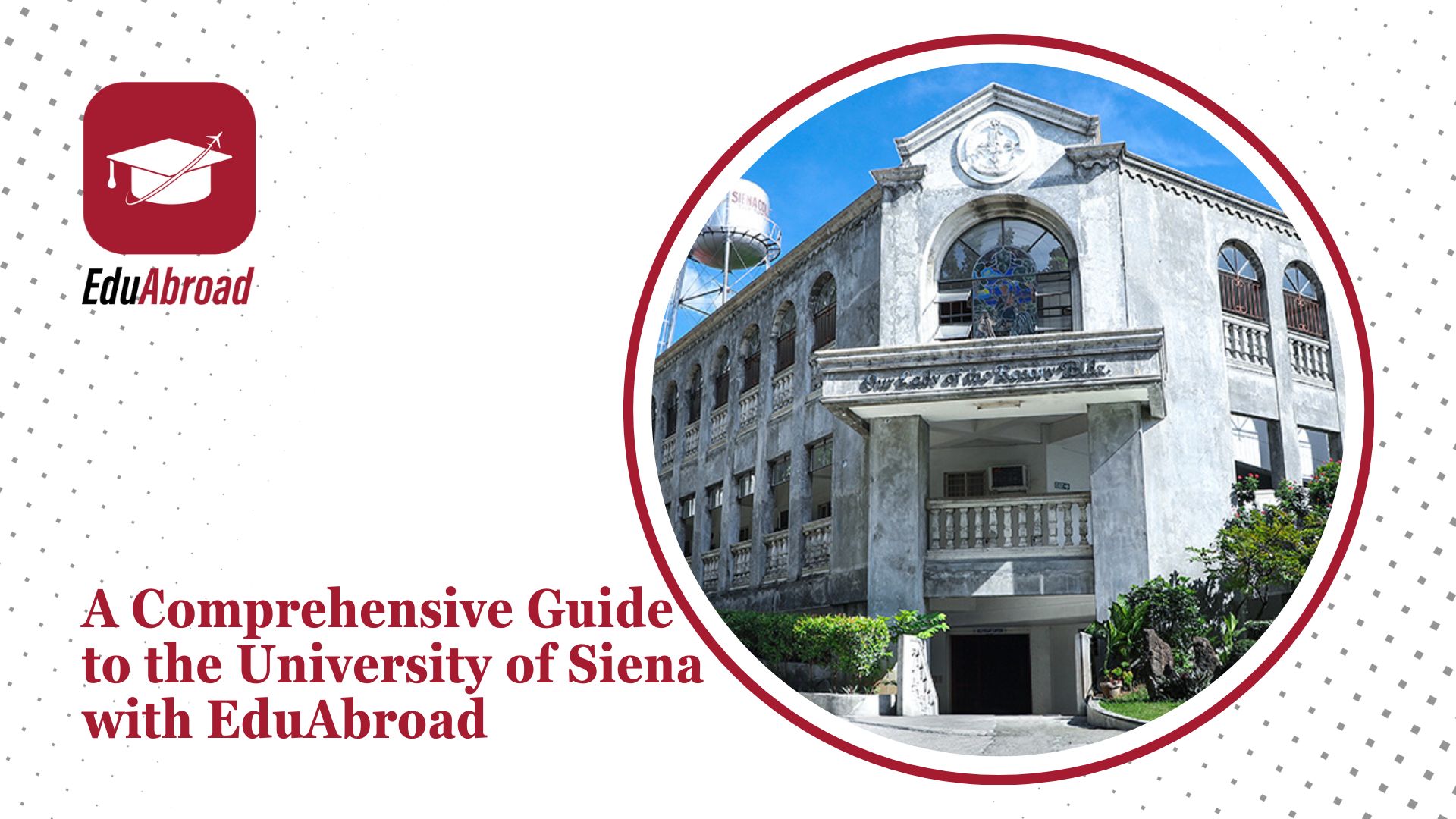 A Comprehensive Guide to the University of Siena with EduAbroad