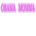 Obama Momma
