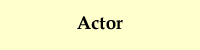 Actor