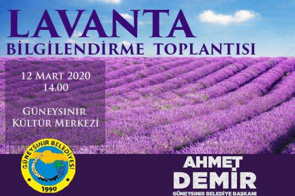 Lavanta Bilgilendirme Toplantısı ve Eğitimine Davet