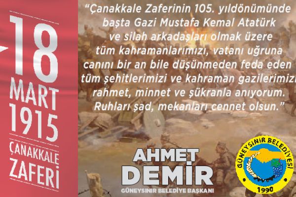 Başkan Ahmet Demir’in 18 Mart Çanakkale Zaferi ve Şehitleri Anma Günü Mesajı