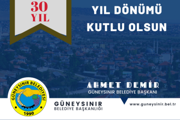 Güneysınır İlçemizin 30. Kuruluş Yıl Dönümü Kutlu Olsun