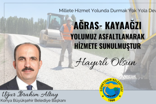 Kayaağzı – Ağras bağlantı yolumuz asfaltlanarak hizmete sunuldu