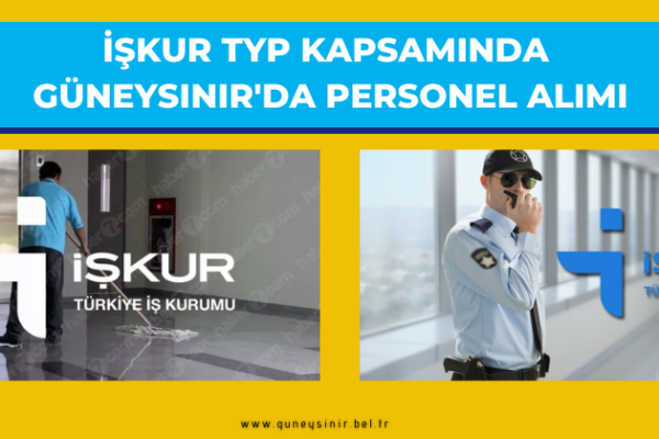 İŞKUR TYP KAPSAMINDA GÜNEYSINIR'DA PERSONEL ALIMI