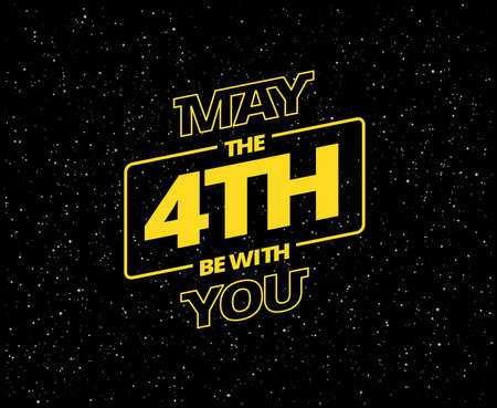 May the 4th be with you - holiday greetings vector illustration - yellow letters in black starry sky