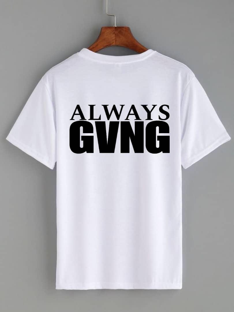 Tshirts always GVNG