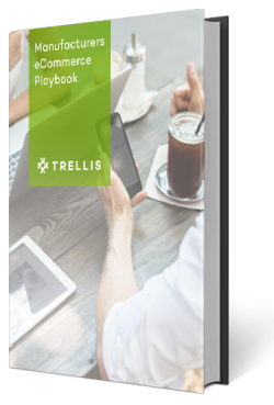Manufacturers eCommerce Playbook