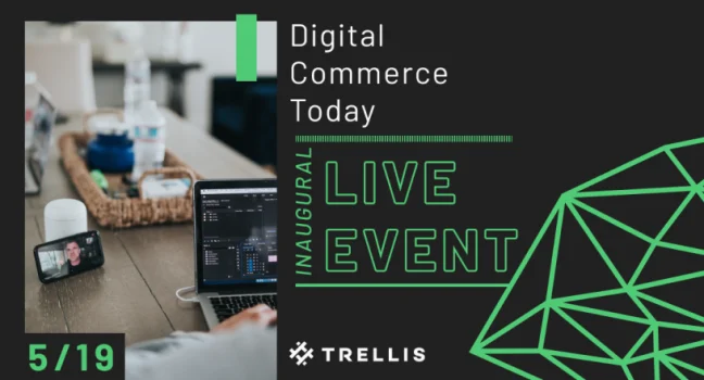 Digital Commerce Today: Inaugaural Live Event