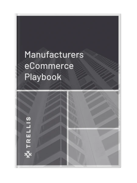 Manufacturers eCommerce Playbook