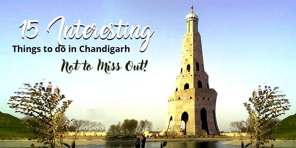 Things to do in Chandigarh Things to do in Chandigarh