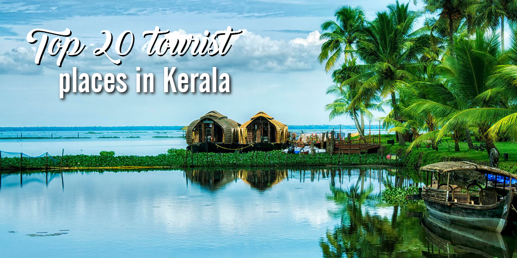 Tourist Places In Kerala Tourist Places In Kerala