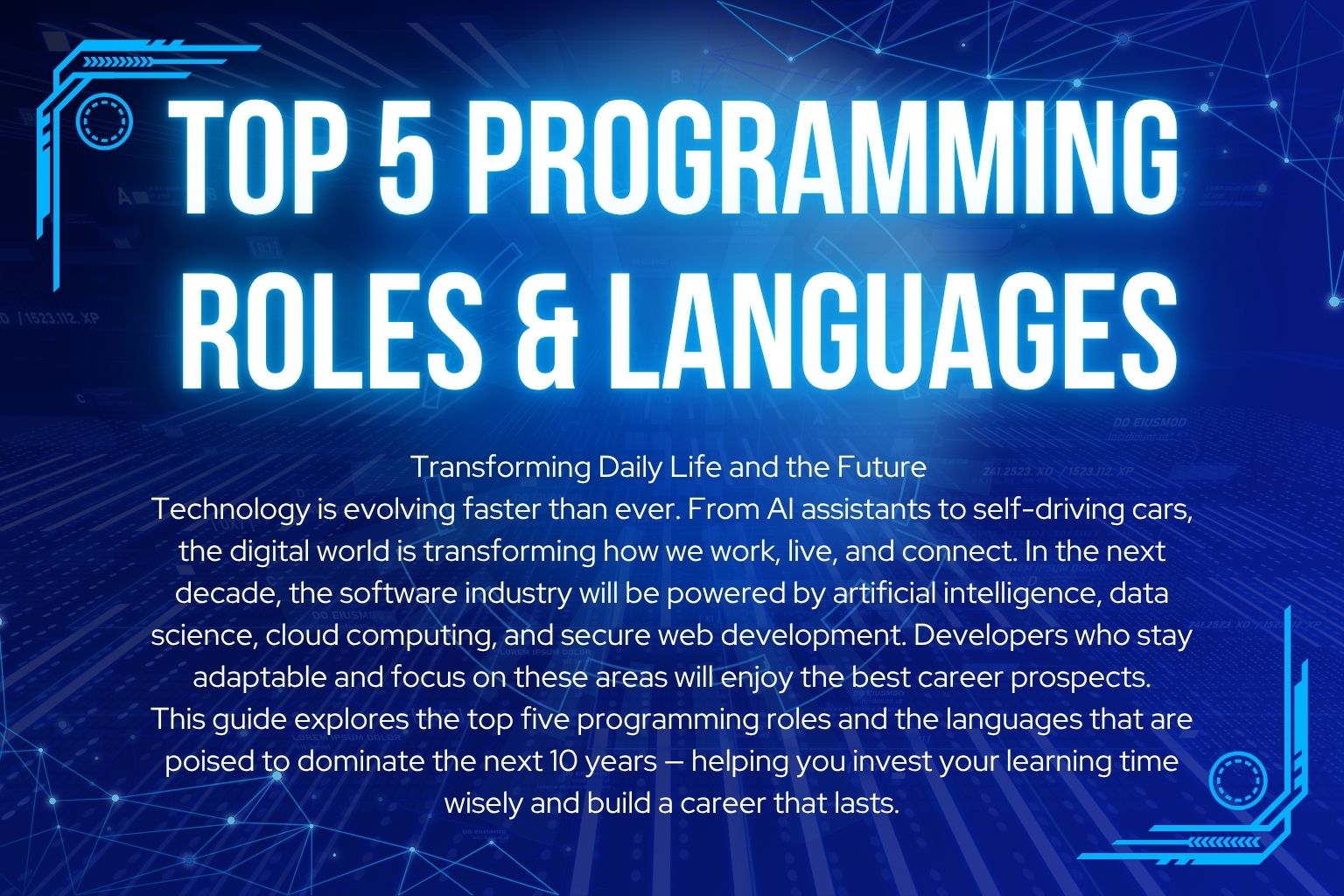 Top 5 Programming Roles & Languages That Will Dominate the Next 10 Years image - Smash Code