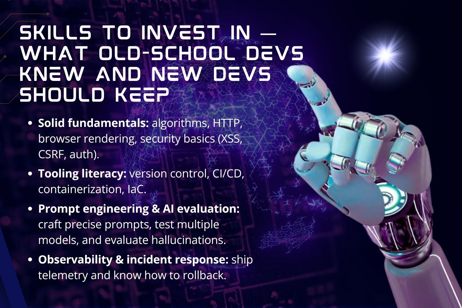 Skills to invest in — what old-school devs knew and new devs should keep