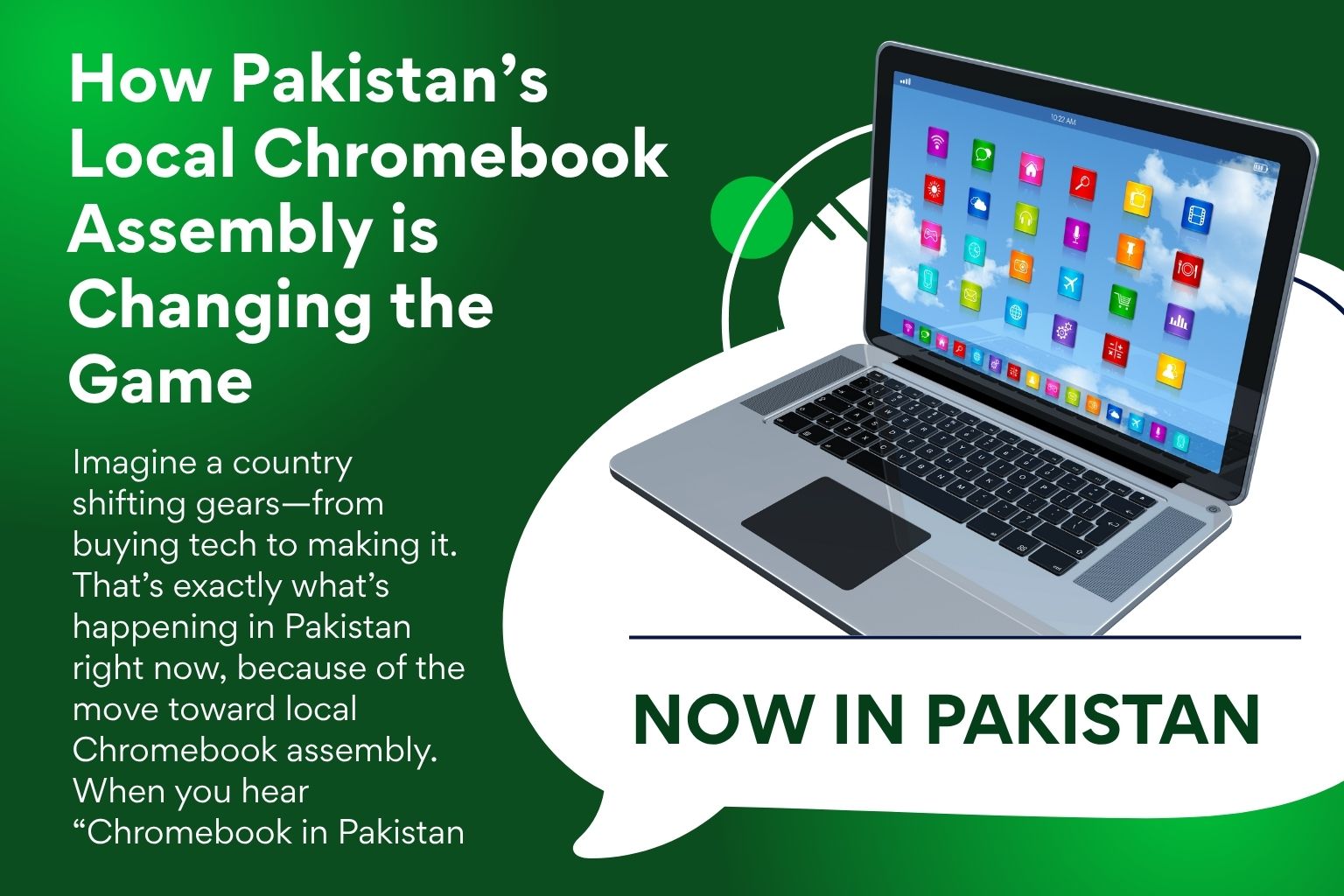 How Pakistan’s Local Chromebook Assembly is Changing the Game image - Smash Code