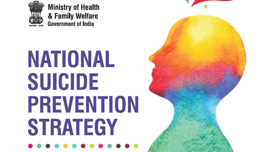 India’s National Suicide Prevention Strategy: A Comprehensive Approach to Reduce Suicide Rates by 2030