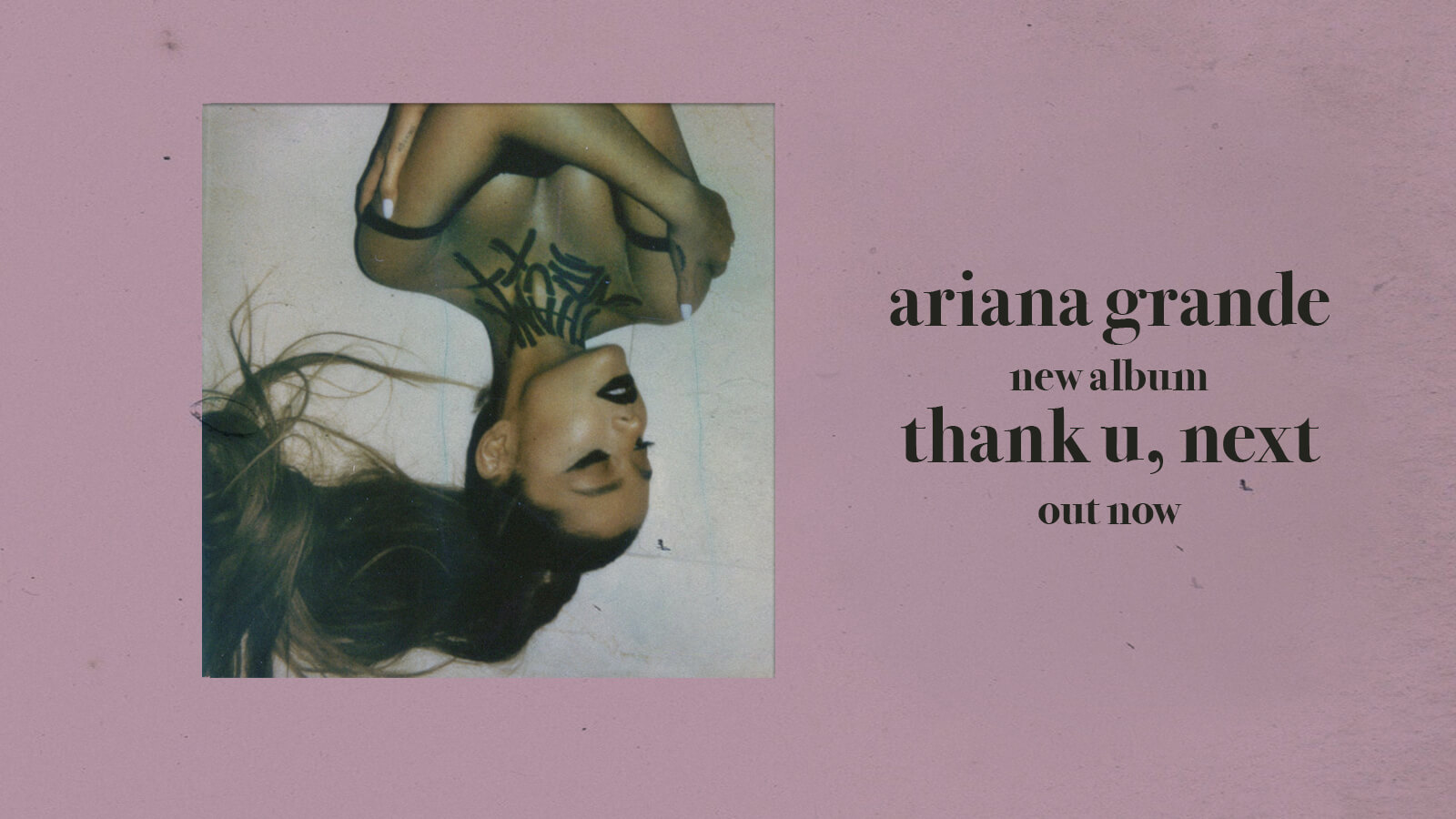 Ariana Grande New Album thank u, next available now