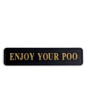 Black & Gold "Enjoy Your Poo" Wall Sign