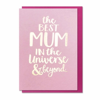 Best Mum In Universe