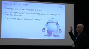 Black explained that unlike in cloud security, humans may not be in the loop when it comes to IoT security. It’s not feasible for millions of users to be there to hit “Okay” to update software in billions of devices.