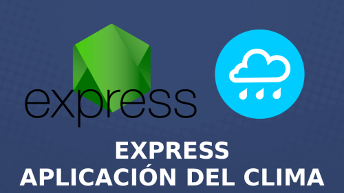App del clima con Express y Dark Sky API