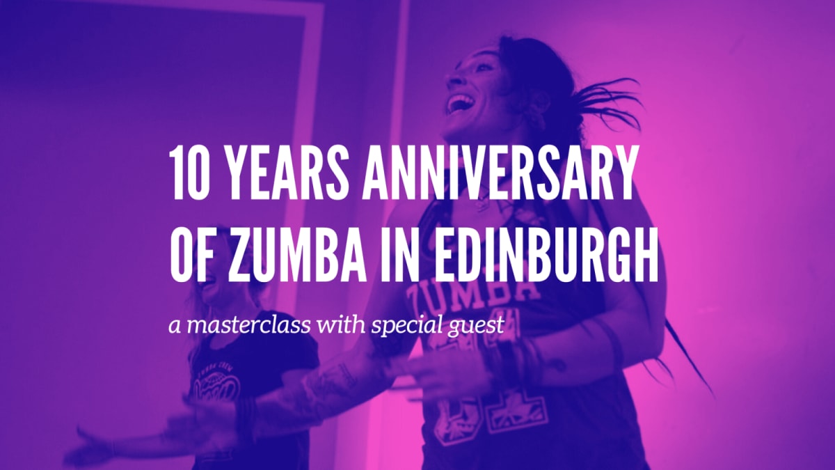 10 years Anniversary of Zumba in Edinburgh