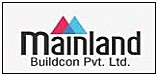 Mainland Buildcon Pvt. Ltd. Mainland Buildcon Pvt. Ltd.