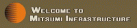 Mitsumi Infrastructure Mitsumi Infrastructure