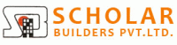Scholar Builders Pvt. Ltd. Scholar Builders Pvt. Ltd.