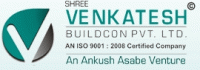 Shree Venkatesh Buildcon Pvt. Ltd. Shree Venkatesh Buildcon Pvt. Ltd.