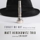 Cover Album - Forget Me Not - Homage to Lew Soloff