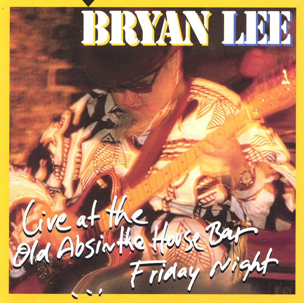 Live at the Old Absinthe House Bar Friday Night Cover Live at the Old Absinthe House Bar Friday Night